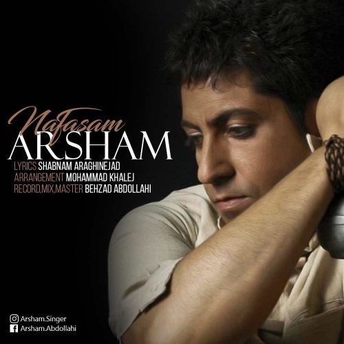 تک ترانه - دانلود آهنگ جديد Arsham-Nafasam آهنگ جدید آرشام به نام نفسم 