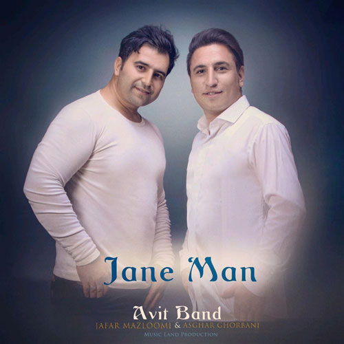 تک ترانه - دانلود آهنگ جديد Avit-Band-Jane-Man آهنگ جدید آویت بند به نام جان من 
