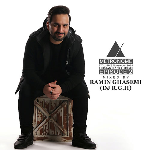 تک ترانه - دانلود آهنگ جديد Ramin-Ghasemi-DJ-R.G.H-Metronome-Episode-02 دانلود پادکست رامین قاسمی (DJ R.G.H) به نام مترونوم (ایپزود 02) 