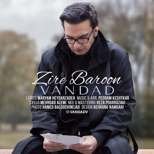 تک ترانه - دانلود آهنگ جديد Vandad-Zire-Baroon دانلود آهنگ ونداد به نام زیر بارون  