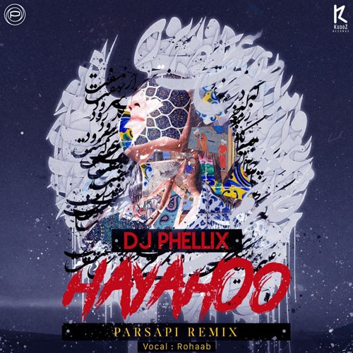 تک ترانه - دانلود آهنگ جديد DJ-Phellix-Hayahoo-1 دانلود ریمیکس دیجی فلیکس به نام هیاهو  
