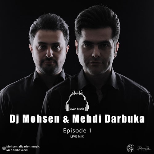 تک ترانه - دانلود آهنگ جديد DJ-Mohsen-Mehdi-Darbuka-Episode-1 دانلود آهنگ دی جی محسن و مهدی داربوکا به نام اپیزود 1  