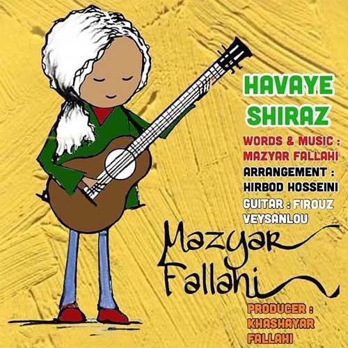 تک ترانه - دانلود آهنگ جديد Mazyar-Fallahi-Havaye-Shiraz دانلود آهنگ مازیار فلاحی به نام هوای شیراز  