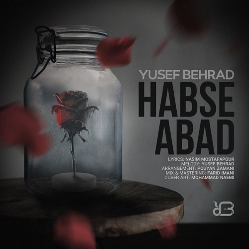تک ترانه - دانلود آهنگ جديد Yusef-Behrad-Habse-Abad دانلود آهنگ یوسف بهراد به نام حبس ابد  