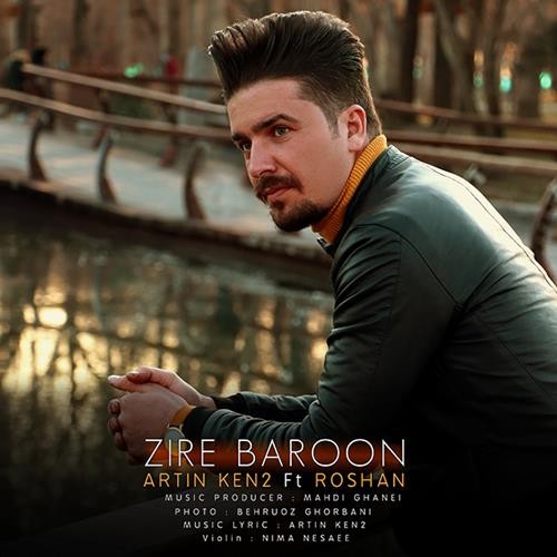 تک ترانه - دانلود آهنگ جديد Artin-Ken2-Zire-Baroon دانلود آهنگ آرتین کنتو به نام زیر بارون  