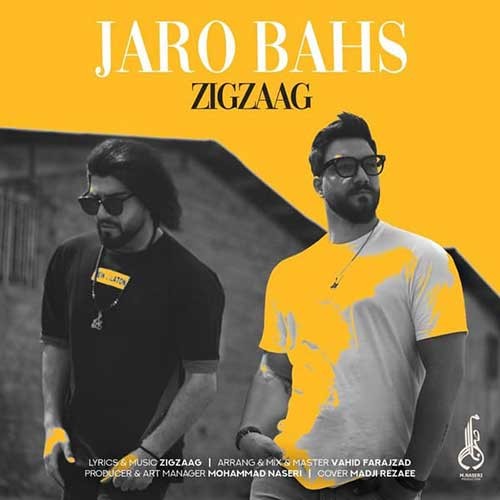 تک ترانه - دانلود آهنگ جديد ZigZaag-Jaro-Bahs دانلود آهنگ زیگ زاگ به نام جرو بحث  