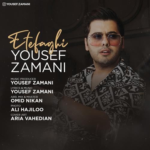 تک ترانه - دانلود آهنگ جديد Yousef-Zamani-Etefaghi دانلود آهنگ یوسف زمانی به نام اتفاقی 