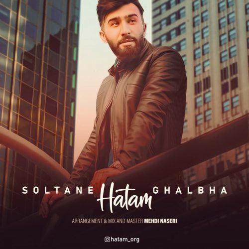 تک ترانه - دانلود آهنگ جديد Hatam-Soltane-Ghalbha-500x500 دانلود آهنگ حاتم به نام سلطان قلبها 