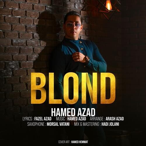 تک ترانه - دانلود آهنگ جديد Hamed-Azad-Blond-500x500 دانلود آهنگ حامد آزاد به نام بلوند 