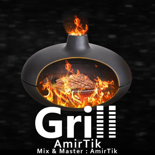 تک ترانه - دانلود آهنگ جديد AmirTik-Grill-1 دانلود آهنگ امیر تیک به نام امیر تیک به نام گریل  