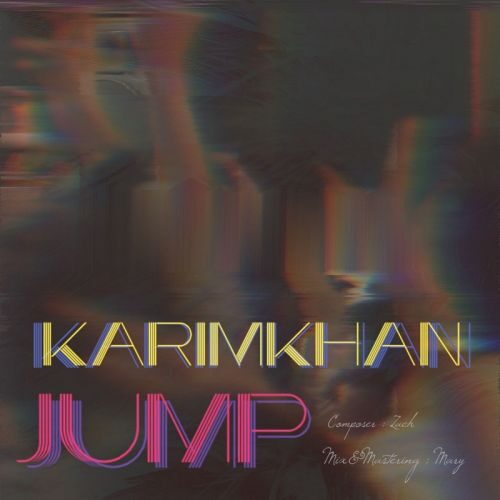 تک ترانه - دانلود آهنگ جديد Karim%20Khan-Jump-e1658515250671 دانلود آهنگ کریمخان به نام بِپَر  